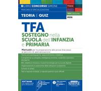 TFA. Sostegno nella scuola dell'infanzia e primaria. Manuale per la prepar...