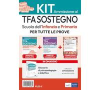 TFA Sostegno Scuola Infanzia e Primaria: Kit per tutte le prove