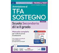 TFA Sostegno Scuola Secondaria: Manuale Completo per Tutte Le Prove