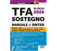 TFA XI Ciclo 2026 Sostegno. Manuale di sintesi. Con espansioni online. Con softw