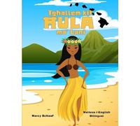 Tg¿allem kif ¿ULA ma' Lani (Maltese / English Bilingual) Learn to Hula with Lani