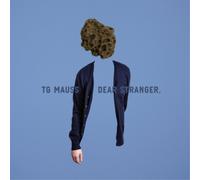 TG Mauss Dear Stranger, (CD) Album