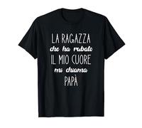 (TG. S) La Ragazza Che Ha Rubato Il Mio Cuore Mi Chiama Pap Maglietta - NUOVO