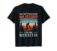 (TG. S) Uomo Papa Biker Mai Sottovalutare Un Vecchio Con Una Bicicletta Magliett