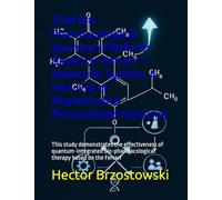 TGM Bio-Pharmacological Quantum Platform Based on Ferrari⁺ᵉ Molecular System: A New Era of Regenerative Personalized Medicine: This study demonstrates ... therapy based on the Ferrari