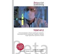 TGN1412: Immunomodulator, Chronic Lymphocytic Leukemia, Rheumatoid Arthritis, Boehringer- Ingelheim, Multiple Organ Dysfunction Syndrome, Parexel