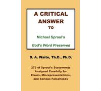 Th D Ph D Pastor A Critical Answer to Michael Sproul's God's Word (Tascabile)