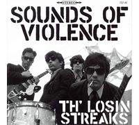 Th' Losin Streaks - Sounds Of Violence