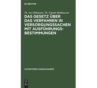 Th Von Olshause Das Gesetz Über Das Verfahren in Versorgungss (Copertina rigida)