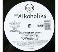 Tha Alkaholiks - Likwit / Only When I'm Drunk