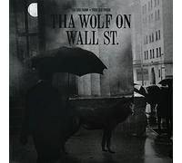 Tha God Fahim / Your Old Droog - Tha Wolf On Wall St.