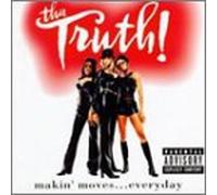 Tha Truth - Makin Moves