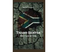 Thabo Bester: The Face of Evil