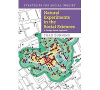 Thad Dunning Natural Experiments in the Social Sciences (Tascabile)