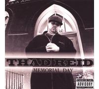 Thad Reid - Memorial Day