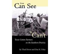Thad Sitton Dan K. Utley From Can See to Can't (Tascabile)