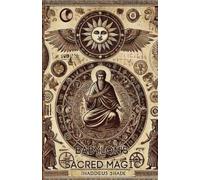 Thaddeus Shade Babylon's Sacred Magic (Tascabile)