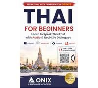 Thai for Beginners: The Complete Study & Audio Practice Book for Adults