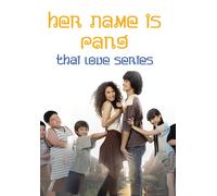Thai Love Series - Her Name is Pang (DVD)