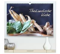 thailändische Küche (hochwertiger Premium Wandkalender 2026 DIN A2 quer), Kunstdruck in Hochglanz: ein Muss bei jedem Thailand-Aufenthalt ... der Besuch einer Thai-Kochschule