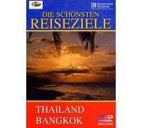 Thailand/Bangkok - Die schönsten Reiseziele