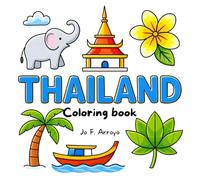 Thailand coloring book: Easy coloring book for kids and adults