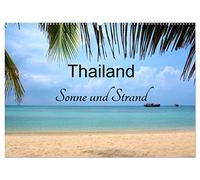 Thailand Sonne und Strand (Wandkalender 2026 DIN A2 quer), CALVENDO Monatskalender: Strandparadiese im Land des Lächelns