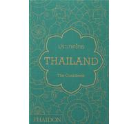 Thailand. The cookbook. Ediz. inglese