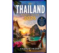 Thailand Travel Guide 2026