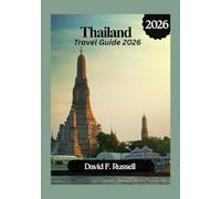 Thailand Travel Guide 2026