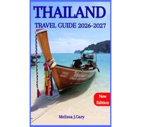 THAILAND TRAVEL GUIDE 2026-2027