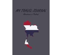 Thailand Travel Journal Notebook