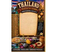 Thailand Word Search Puzzle and Learn: 64 Challenging Puzzles for Celebrating Thailand's Heritage, History, Culture, Music, Food, Sports & More