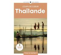 Thaïlande: Guide Coups de coeur