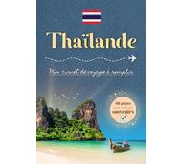 Thaïlande | Mon carnet de voyage à remplir
