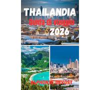 Thailandia Guida di viaggio 2026