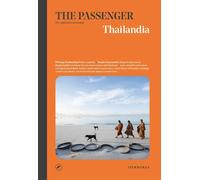 THAILANDIA. THE PASSENGER. PER ESPLORATORI DEL MONDO - AA.VV. - IPERBOREA
