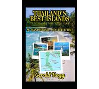 Thailand's best Islands...So many Islands so Little Time