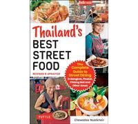 Chawadee Nualkhair Thailand's Best Street Food (Tascabile)