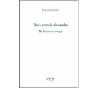 Thais, etera di Alessandro. Da Plutarco ai manga