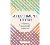 Thais Gibson Attachment Theory (Tascabile)