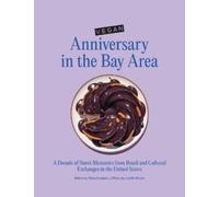 Thaisa Fernandes Vegan Anniversary in the Bay Area (Copertina rigida)