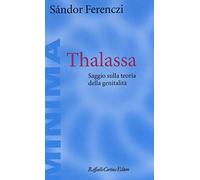 Thalassa. Saggio sulla teoria della genitalità