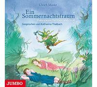 Thalbach,Katharina - Ein Sommernachtstraum.Shakespear Für Klein und