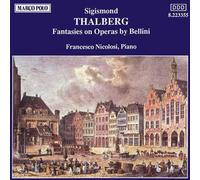 Thalberg, S. - Fantasia on Operas by Bellini-Complete