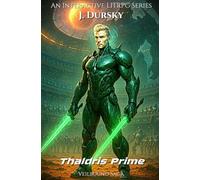 Thaldris Prime: Veilbound Saga