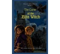Thale Annabelle: The Curse of the Ziita Witch
