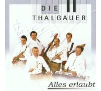 Thalgauer,die - Alles Erlaubt