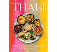 Thali: A Joyful Celebration of Indian Home Cooking