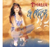 Thalia - En Extasis (Bonus Tracks)